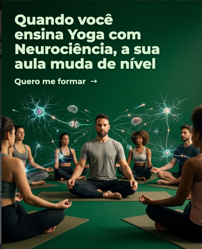 Publica&ccedil;&atilde;o do Prof. Daniel De Nardi: quando voc&ecirc; ensina Yoga com Neuroci&ecirc;ncia, a sua aula muda de n&iacute;vel