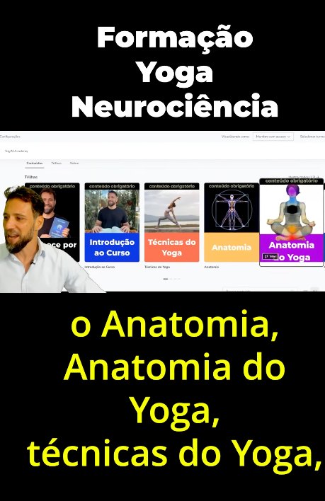 V&iacute;deo mostrando as trilhas da Forma&ccedil;&atilde;o por dentro: Anatomia, T&eacute;cnicas do Yoga e Introdu&ccedil;&atilde;o ao Curso